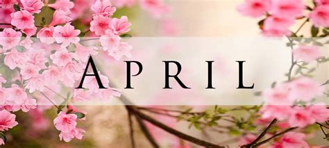 arpiril|what is april famous for.